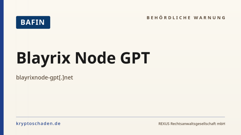 Blayrix Node GPT – BaFin-Hinweis