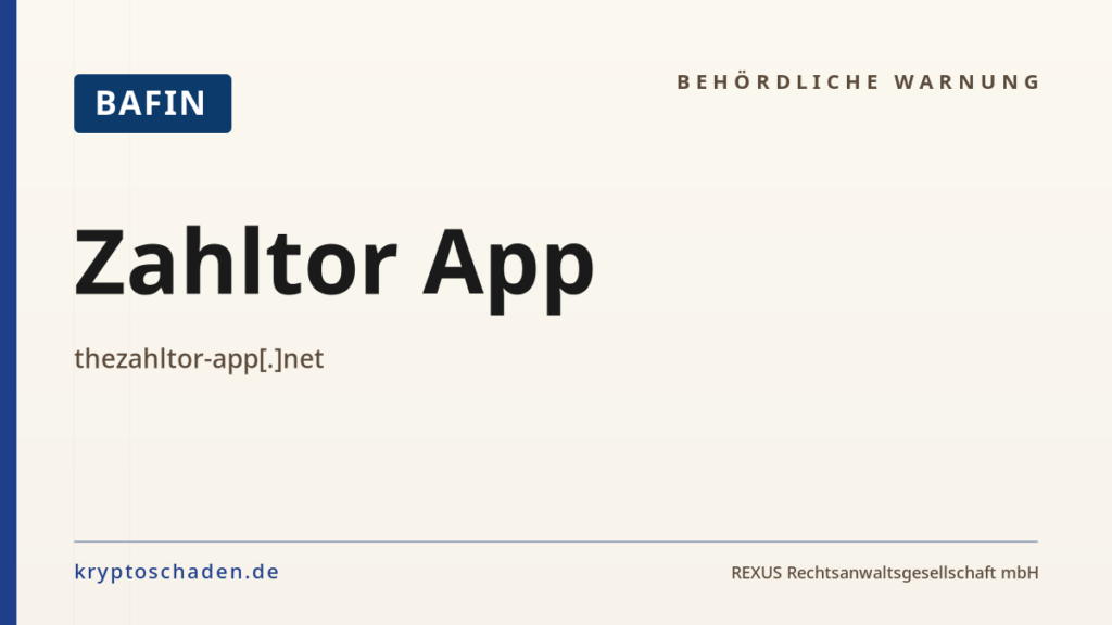 Zahltor App – BaFin-Hinweis
