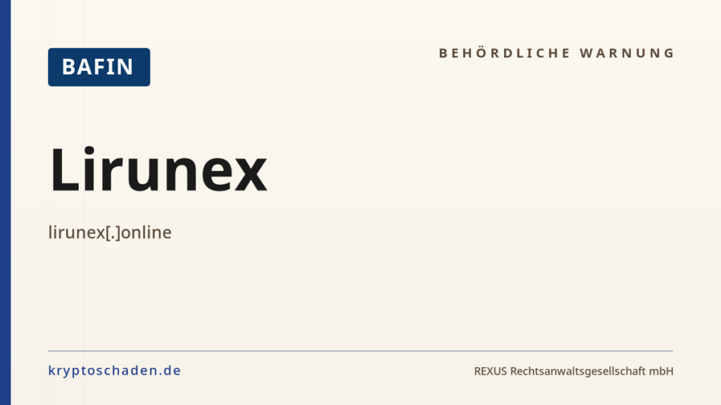 Lirunex – BaFin-Hinweis