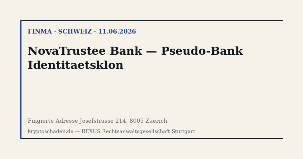 NovaTrustee Bank — FINMA Pseudo-Bank Identitaetsklon