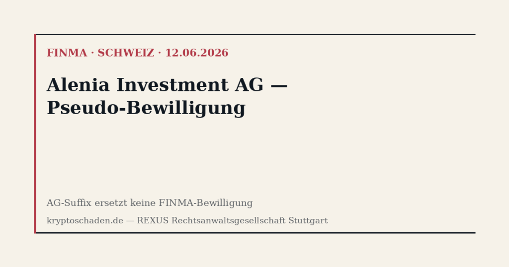 Alenia Investment AG — FINMA Pseudo-Bewilligung