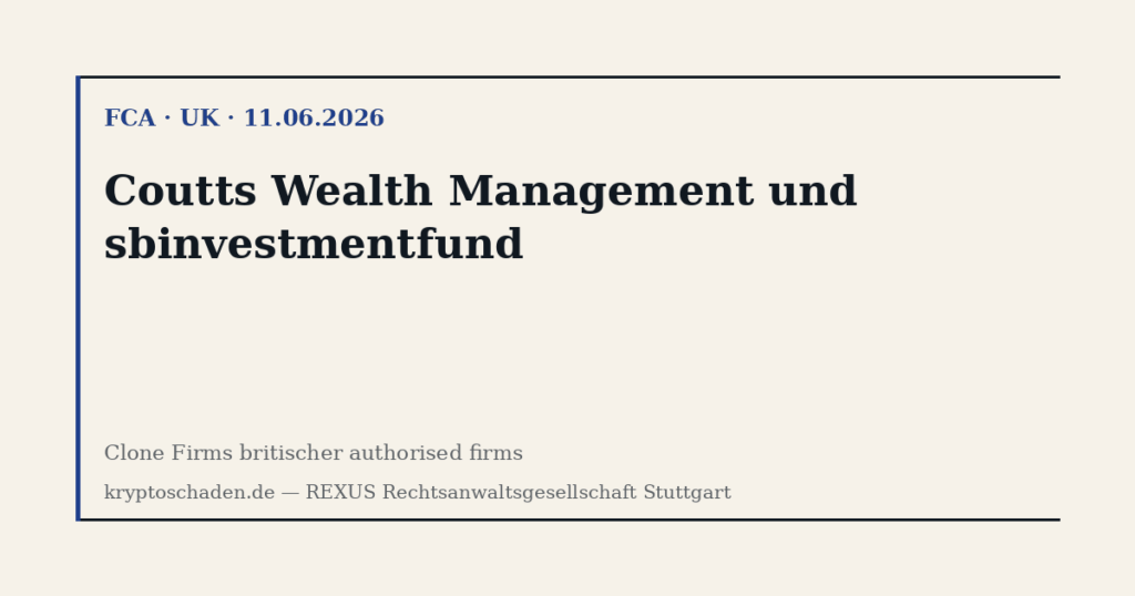 Coutts WM und sbinvestmentfund — FCA Clone