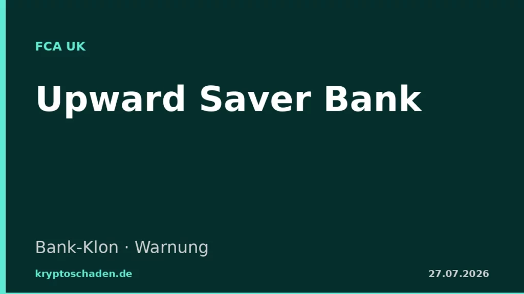 Upward Saver Bank FCA Warnung upwardsaverbc.com