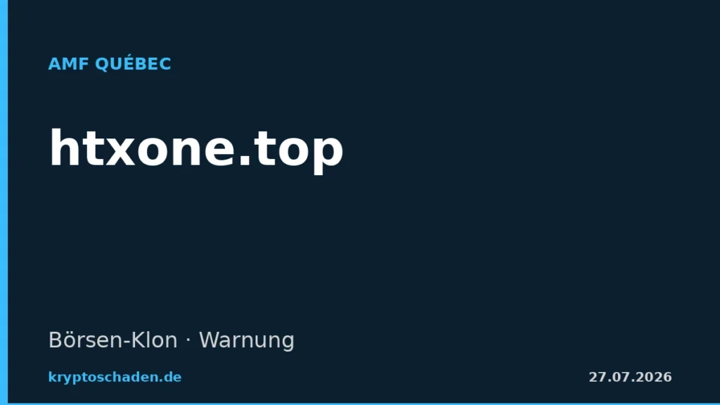 htxone.top AMF Quebec Warnung Krypto-Boersen-Klon