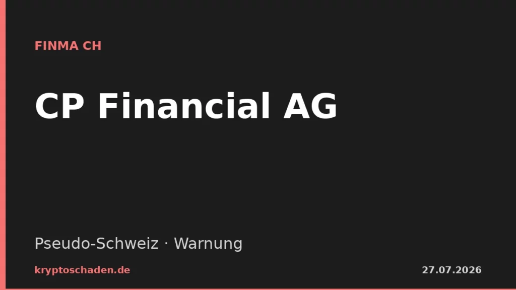 cpfinancialag.com FINMA Warnung Pseudo-Schweizer AG
