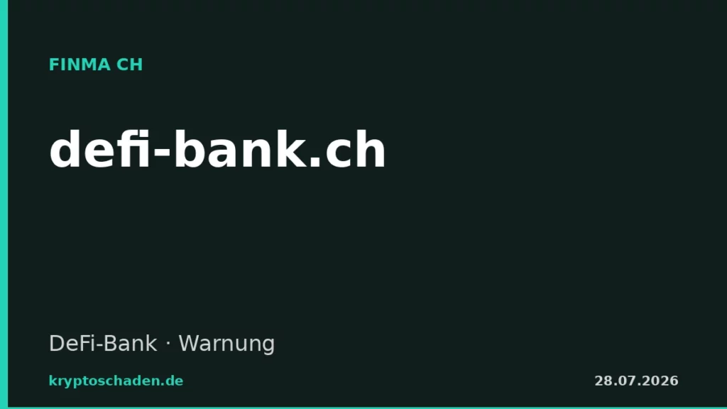 defi-bank.ch FINMA Warnung Pseudo-Schweizer DeFi-Bank