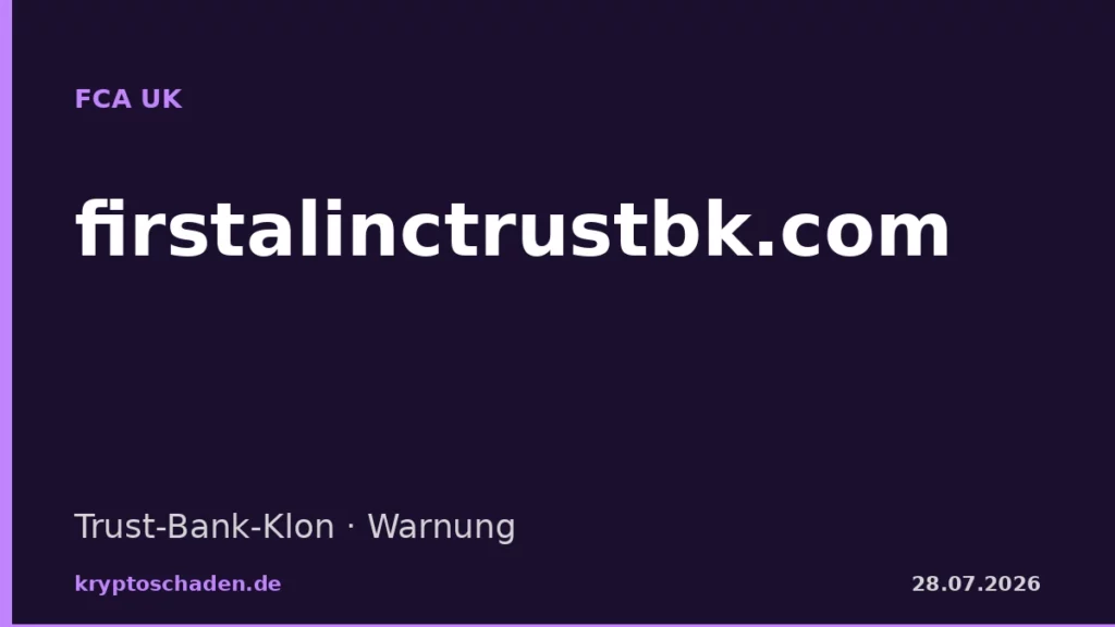 firstalinctrustbk.com FCA Warnung Trust Bank Klon