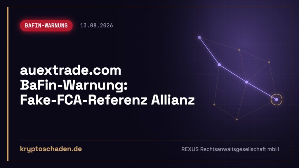 auextrade.com: Fake-FCA-Referenz laut BaFin – Geld zurück?