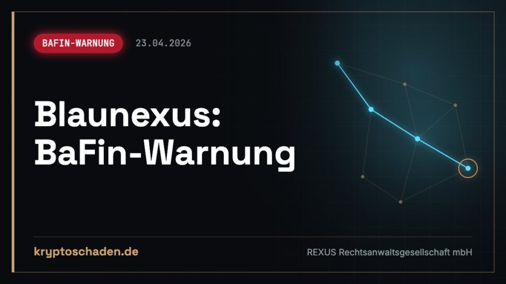 Blaunexus verweigert Auszahlung? Was die BaFin-Warnung heißt