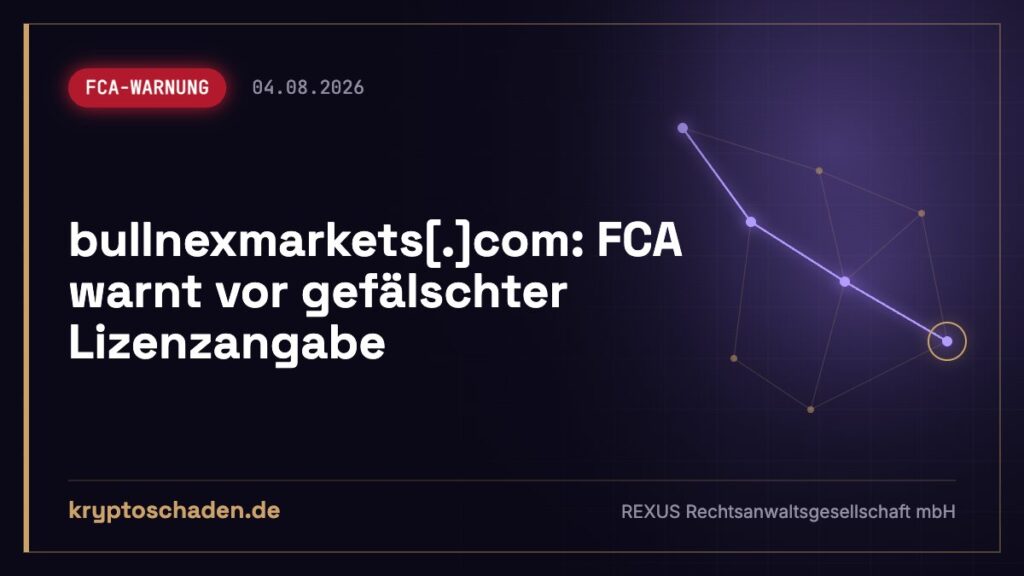 bullnexmarkets.com: Fake-Lizenz laut FCA – Geld blockiert?