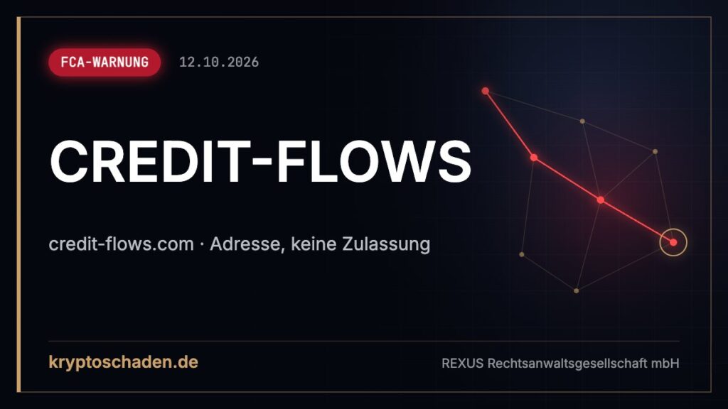 CREDIT-FLOWS: FCA mahnt zur Vorsicht vor Betrug – Coins weg?