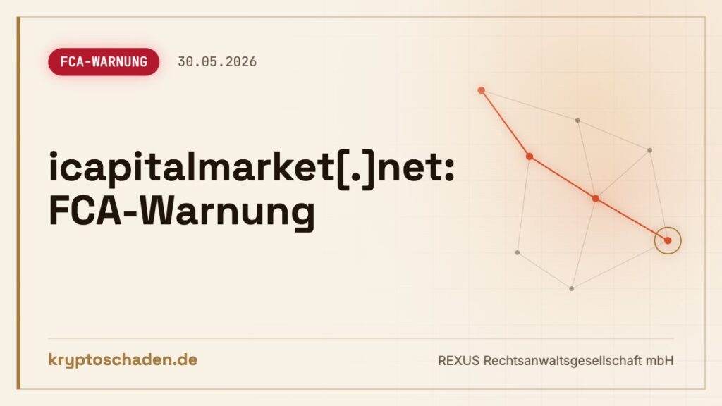 icapitalmarket.net ohne FCA-Erlaubnis – Auszahlung gesperrt?