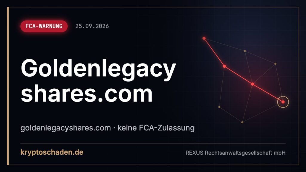 Goldenlegacyshares.com: FCA nennt Betrugsgefahr – Rückholer?