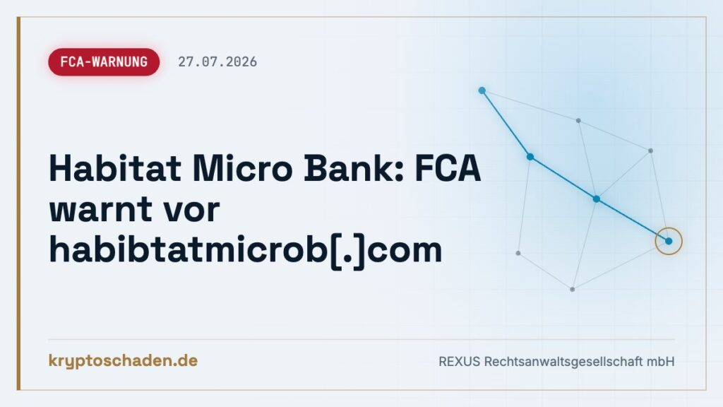 Habitat Micro Bank: FCA-Warnung – so holen Sie Geld zurück