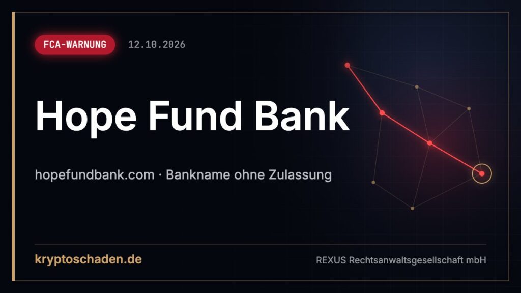 Hope Fund Bank: Betrugswarnung der FCA – wer muss zahlen?