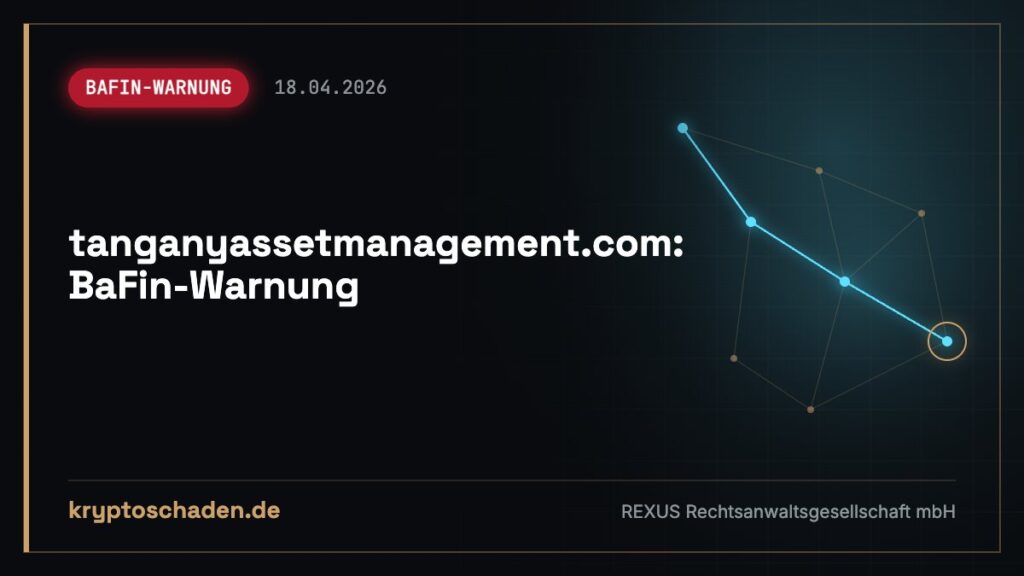 tanganyassetmanagement.com: BaFin sieht Fake – Krypto weg?