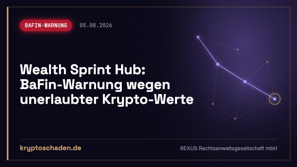 Wealth Sprint Hub: Krypto ohne Erlaubnis – Geld zurückholen
